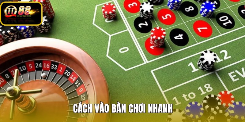 cach-vao-ban-choi-nhanh cach-vao-ban-choi-nhanh