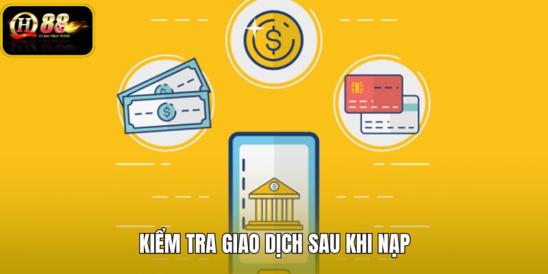 kiem-tra-giao-dich-sau-khi-nap kiem-tra-giao-dich-sau-khi-nap